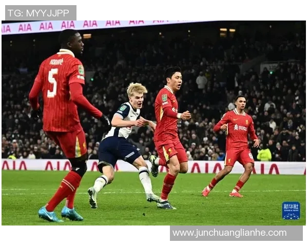 热刺与利物浦2018年经典对决回顾及精彩瞬间分析